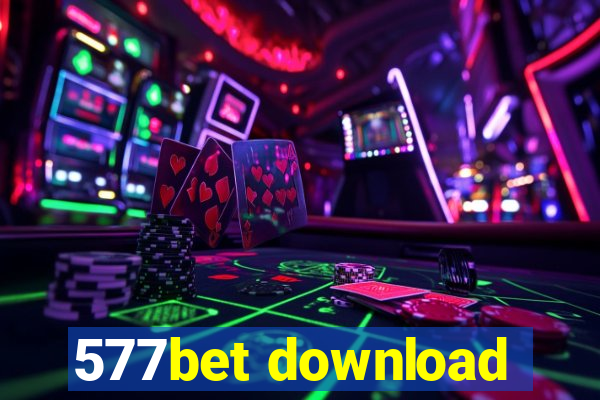 577bet download